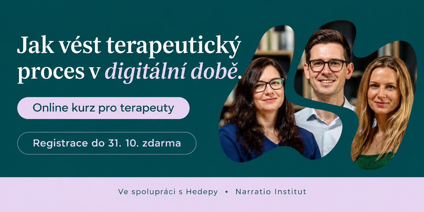 Online kurz pro terapeuty: Jak vést terapeutický proces v digitální době – nabídka Hedepy ve spolupráci s Narratio Institutem.