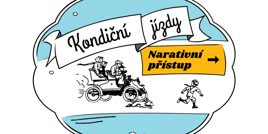 kondicni jizdy narativni pristup